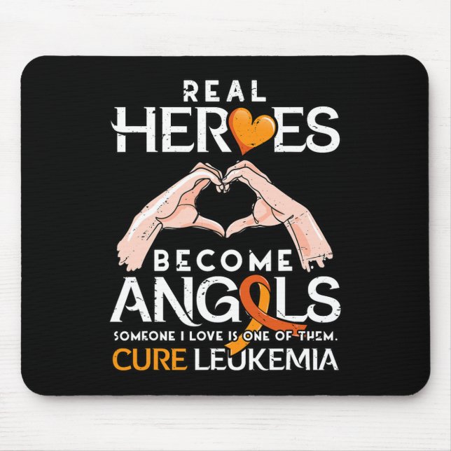 Real Heroes Become Angels - Leukaemia Awareness  Mouse Mat (Front)
