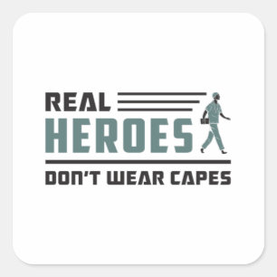Real Heroes Paramedic Ambulance EMT EMS Funny Square Sticker
