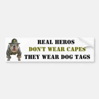 Real Heros Wear Dog Tags Bumper Sticker