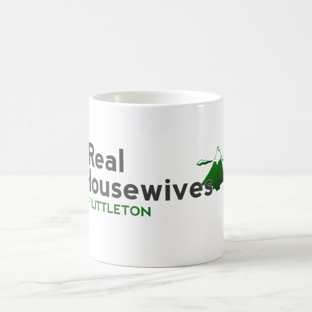 Real Housewives of Littleton Coffee Mug (Center)