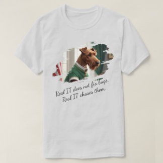 Real IT T-Shirt