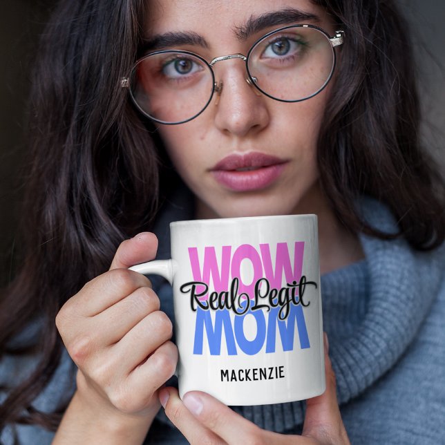 Real Legit Wow Mum Print (Pink & Blue) Coffee Mug (Creator Uploaded)