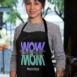 Real Legit Wow Mum Print (Purple & Teal) Apron<br><div class="desc">"Real Legit Wow Mum" print. The apron design displays the words "WOW MOM" in purple and teal colours with the words "Real Legit" positioned on top in a stylish script font in black with a light grey outline. The copy "Mackenzie" can be customised to your desired preference. Makes the perfect...</div>