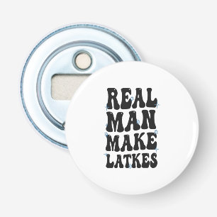Real Man Make Latkes Funny Groovy Hanukkah Bottle Opener