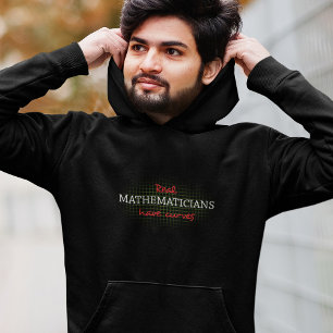 Real Mathematicians Have Curves   Funny Math Hoodie