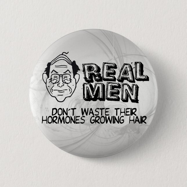 Real Men 6 Cm Round Badge (Front)