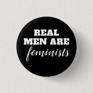 Real Men Are Feminists 3 Cm Round Badge