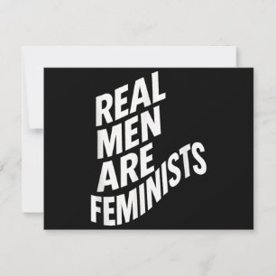 Real Men are Feminists - Feminist Quotes Thank You Card