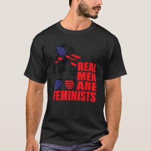 Real Men Are Feminists Women Pro Choice T-Shirt