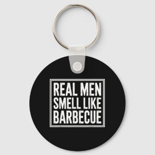 Real Men Barbeque Bbq King Fathers Day Cookout Key Ring