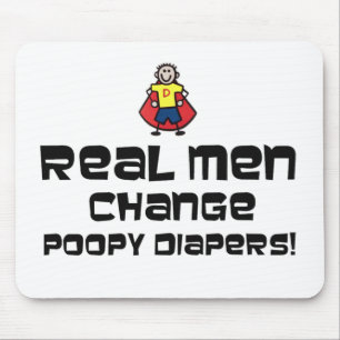 Real Men Change Poopy Diapers Mouse Mat