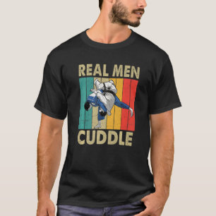 Real Men Cuddle Vintage BJJ Brazilian Jiu Jitsu T-Shirt