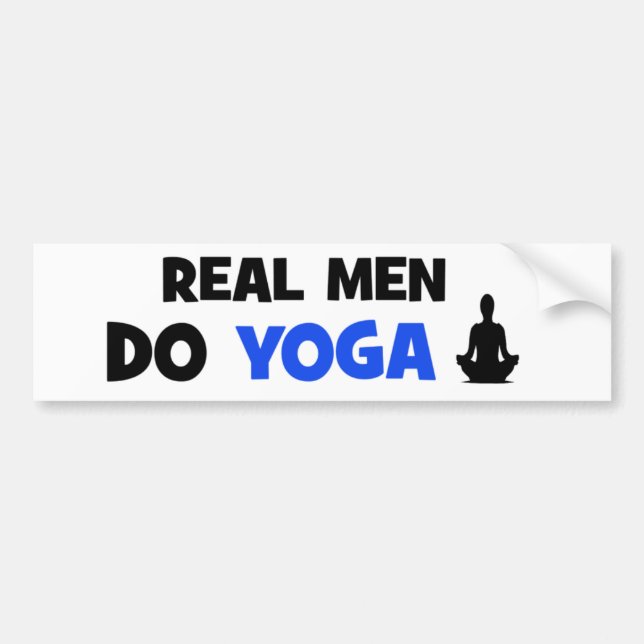 Real Men Do Yoga - Funny Bumper Stickers (Front)
