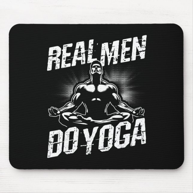 Real Men Do Yoga Funny Yoga Pose  Mouse Mat (Front)