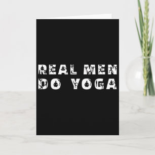 Real Men Do Yoga Funny Yoga Saying Men's Card