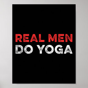 Real Men Do Yoga Spiritual Meditation Instructor B Poster
