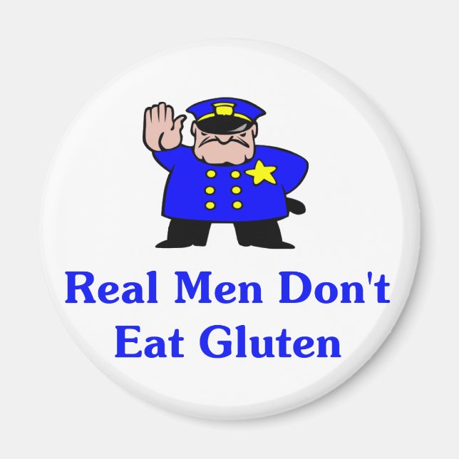 Real Men Don't Eat Gluten Magnet (Front)