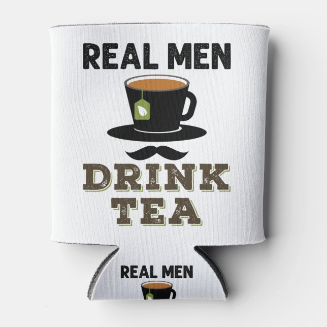 Real Men Drink Tea Cool Tea Drinker Lover Can Cooler (Front)