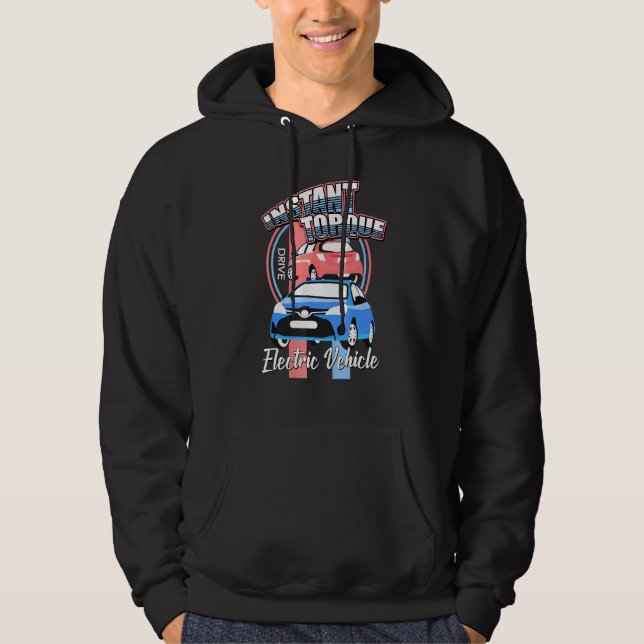 Real Men drive electric Car E-Car Plug-In Torque 2 Hoodie (Front)
