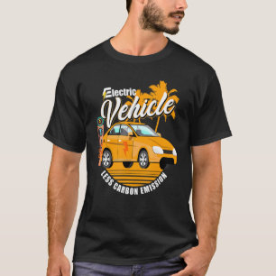 Real Men drive electric Car E-Car Plug-In Torque 3 T-Shirt