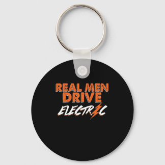 Real Men Drive Electric Car Ecar Charge Gift Key Ring