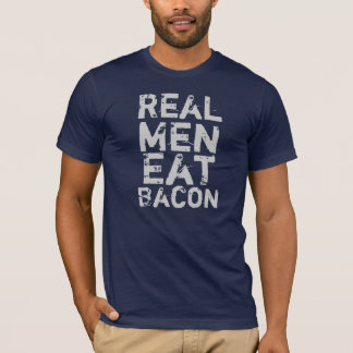 Real Men Eat Bacon T-Shirt
