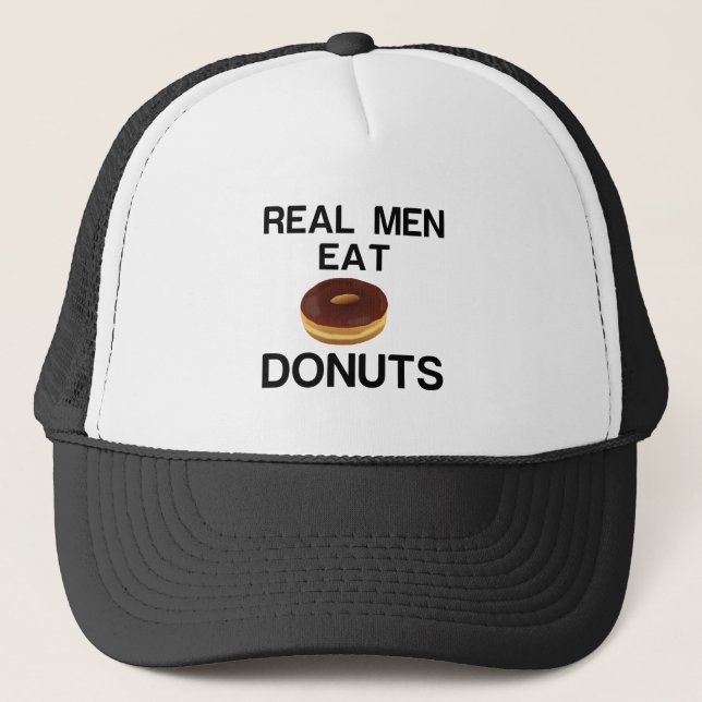 REAL MEN EAT DONUTS TRUCKER HAT (Front)