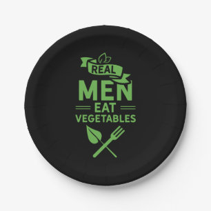Real Men Eat Vegetables Paper Plate