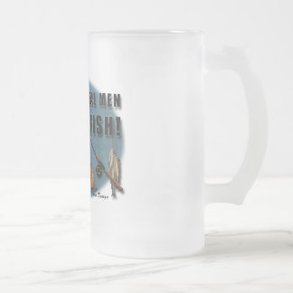 Real Men Fish, mug