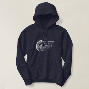 Real Men Fish Through Storms Fishing Hoodie