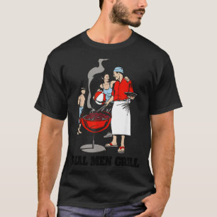 Real Men Grill Bbq Cookout T-Shirt