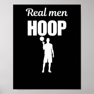 Real Men Hoop Poster