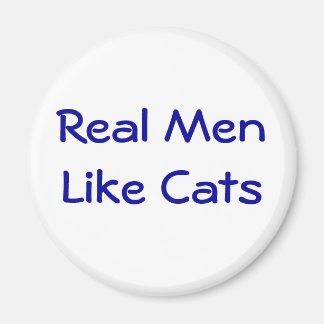 Real Men Like Cats Magnet