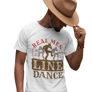 Real Men Line Dance Country Dancing T-Shirt