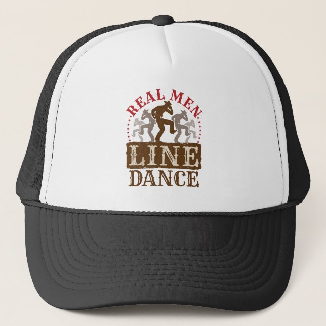 Real Men Line Dance Country Dancing Trucker Hat (Front)