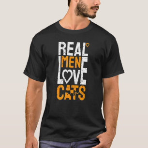 Real Men Love Cats Awesome Cat Dad Perfect Pet Un T-Shirt
