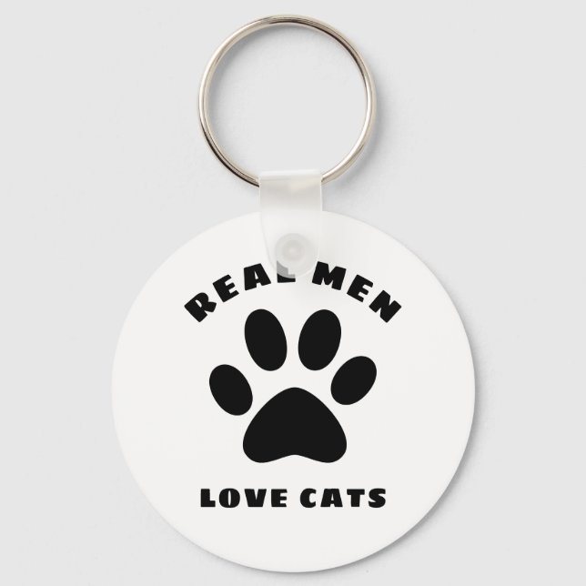 Real Men Love Cats Custom Text Personalised Key Ring (Front)