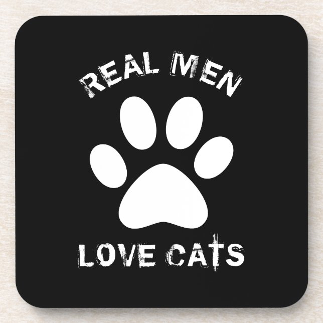 Real Men Love Cats Custom Text Personalized Coaster (Front)