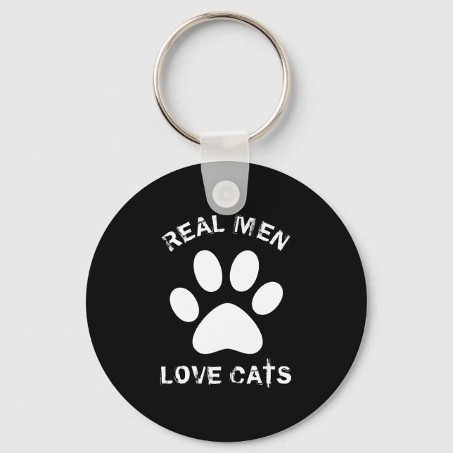 Real Men Love Cats Custom Text Personalized Key Ring (Front)