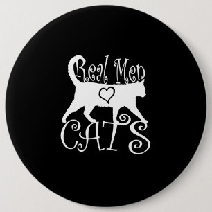 Real Men Love Cats Graphic Design on Black Decor 6 Cm Round Badge
