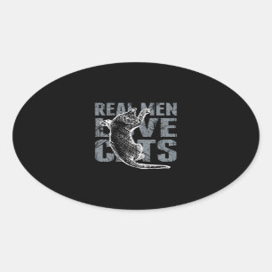 Real Men Love Cats in Distressed Style Oval Sticker