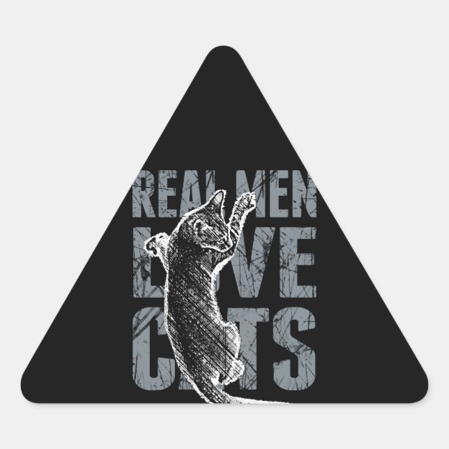 Real Men Love Cats in Distressed Style Triangle Sticker (Front)