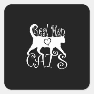 Real Men Love Cats in Style Square Sticker