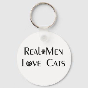 Real Men Love Cats Key Chain