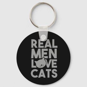Real Men Love Cats Key Ring