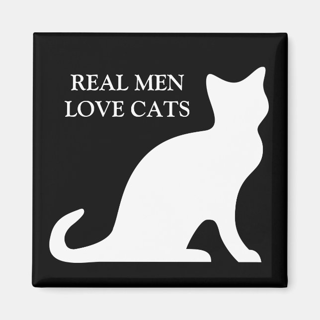 Real men love cats magnet (Front)