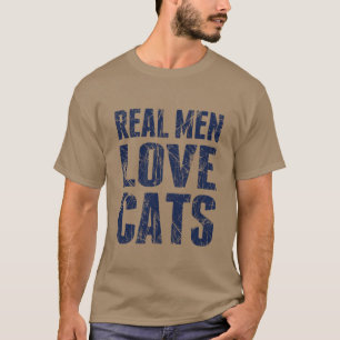 Real Men Love Cats Scratchy Style T-Shirt