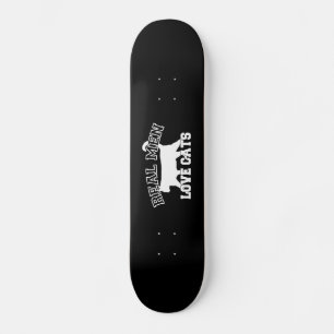 Real Men Love Cats Silhouette Skateboard