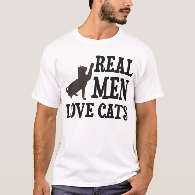 Real Men Love Cats T-Shirt (Front)