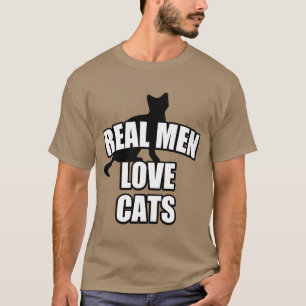 REAL MEN LOVE CATS T-Shirt